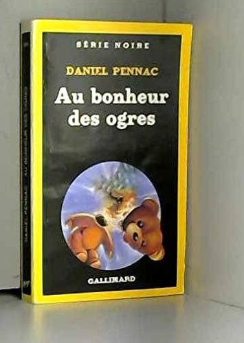 AU BONHEUR DES OGRES (SERIE NOIRE 1)