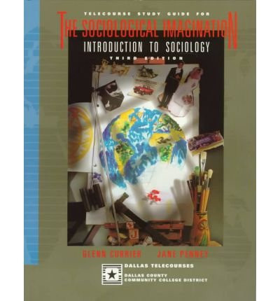 Telecourse Stury Guide for the Social Imagination Introduction to Sociology