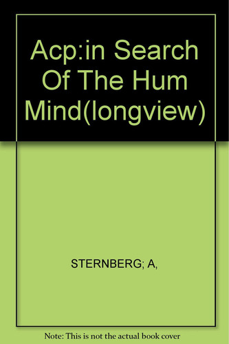 Acp:in Search Of The Hum Mind(longview)