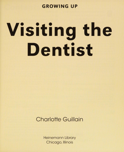 Visiting the Dentist