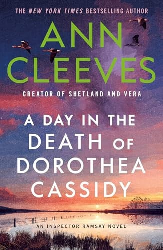 A Day in the Death of Dorothea Cassidy An Inspector Ramsay Novel