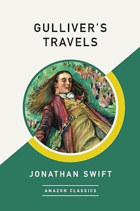 Gulliver's Travels (AmazonClassics Edition)
