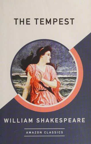 The Tempest (AmazonClassics Edition)