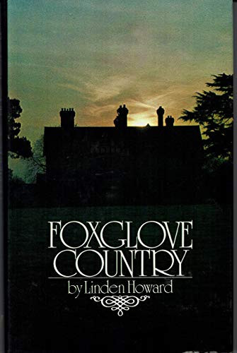 Foxglove Country