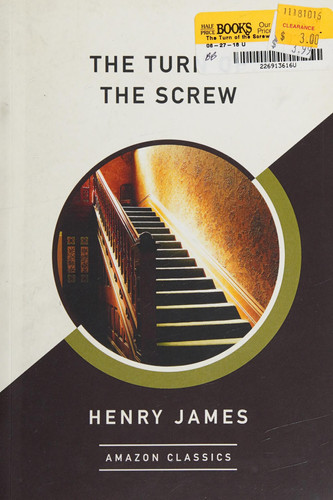 The Turn of the Screw (AmazonClassics Edition)