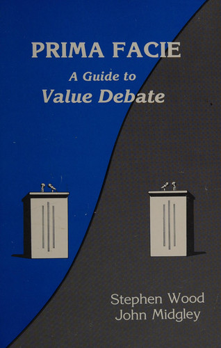 Prima facie: A guide to value debate