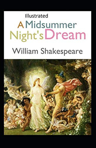 A Midsummer Night's Dream Illustrated