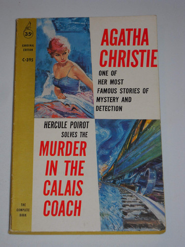Murder in the Calais Coach (A Hercule Poirot Murder Mystery)