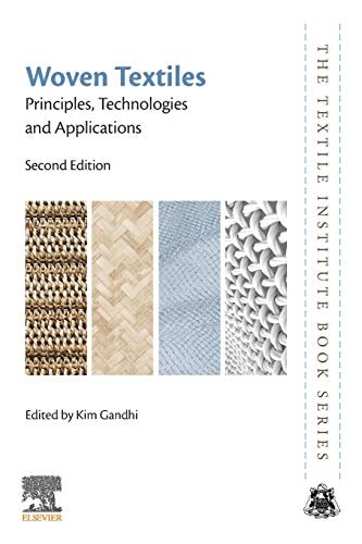 Woven Textiles: Principles, Technologies and Applications
