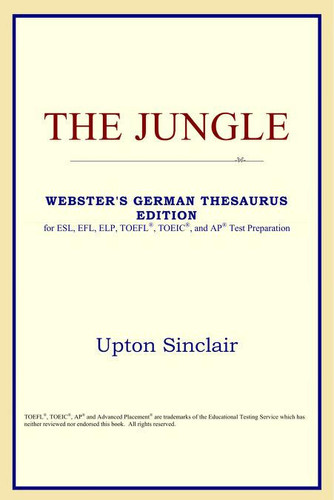 The Jungle (Webster's German Thesaurus Edition)