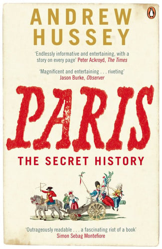 Paris The Secret History