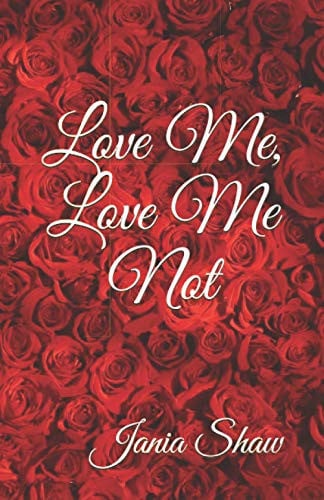Love Me, Love Me Not