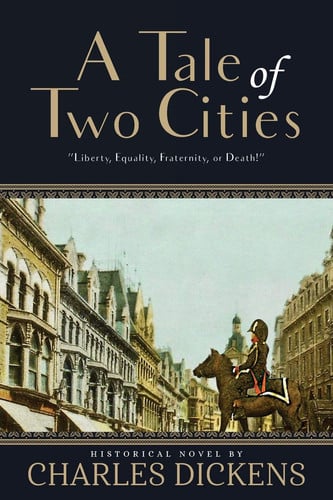 A Tale of Two Cities (Annotated) (Sastrugi Press Classics)