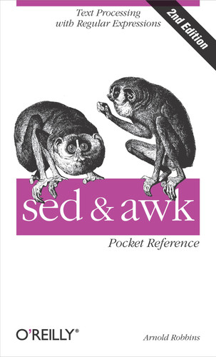 Sed and Awk: Pocket Reference, 2nd Edition