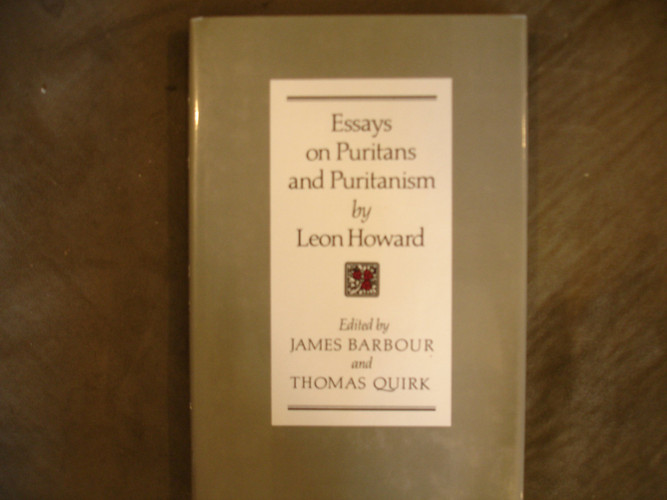 Essays on Puritans and Puritanism
