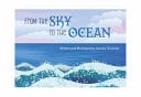 Cover of From the Sky to the Ocean