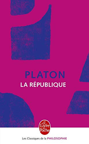 La Republique (Ldp Class.Philo) (French Edition)