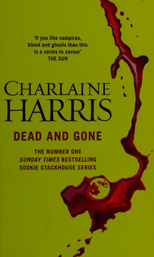 Dead and Gone - Charlaine Harris