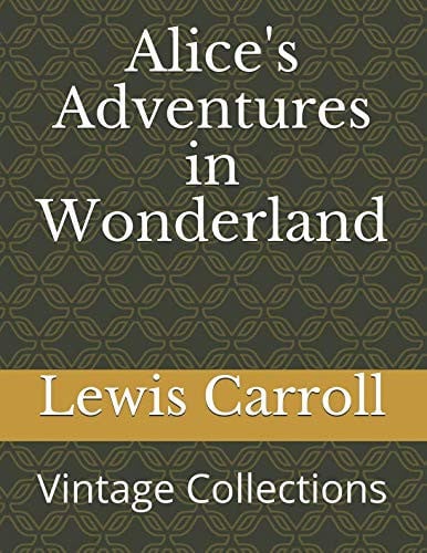 Alice's Adventures in Wonderland Vintage Collections