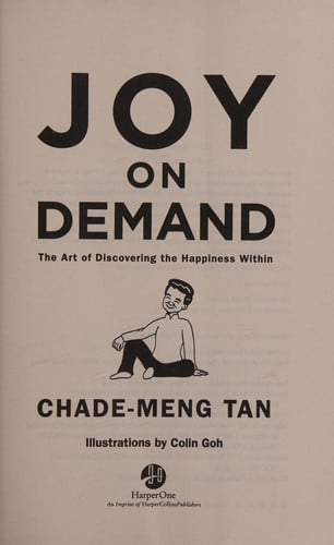 Joy on Demand The Art of Discovering the Happiness Within