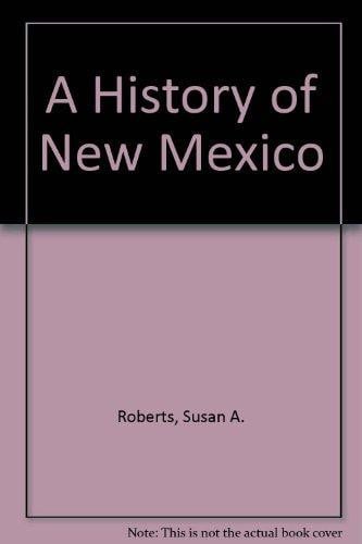 Cover of A history of New Mexico