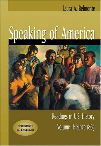 Speaking of America readings in U. S. history