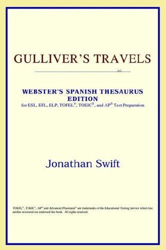 Gulliver's Travels (Webster's Spanish Thesaurus Edition)