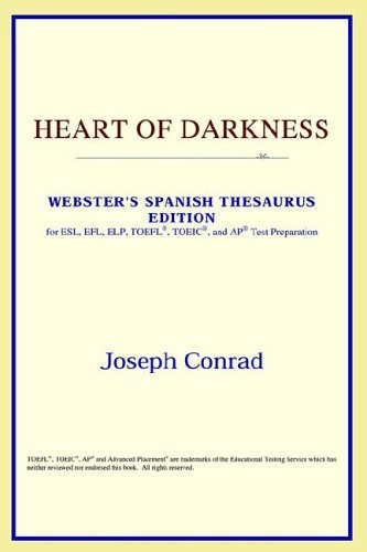 Heart of Darkness (Webster's Spanish Thesaurus Edition)