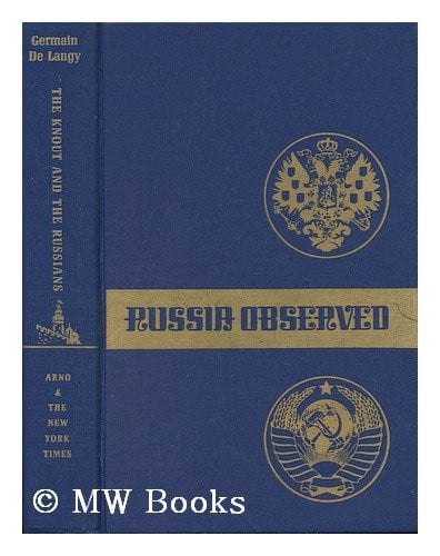 The Knout and the Russians. [Translated from the French by John Bridgeman] - [Uniform Title: Knout Et Les Russes. English]