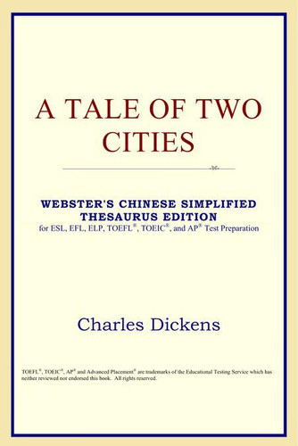 A Tale of Two Cities (Webster's Chinese-Simplified Thesaurus Edition)