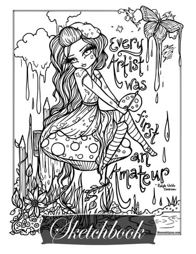 Sketchbook: Every Artist Was First an Amateur Hannah Lynn Art (Full Size) Color Your Own Cover!