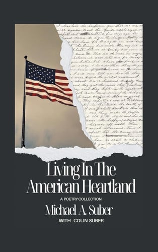 Cover of Living In The American Heartland: A Poetry Collection