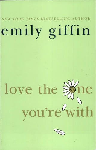 Love the One You're With