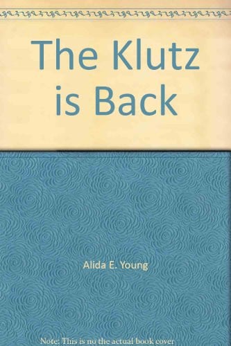 Cover of The Klutz is Back