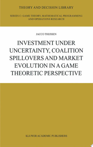 Investment under Uncertainty, Coalition Spillovers and Market Evolution in a Game Theoretic Perspective