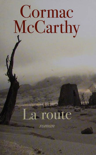 La route - Cormac McCarthy