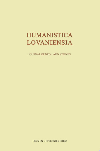 Humanistica Lovaniensia, Volume LXV - 2016 Journal of Neo-Latin Studies