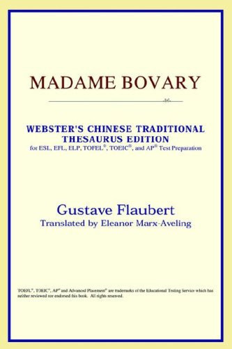 Madame Bovary (Webster's Chinese-Simplified Thesaurus Edition)