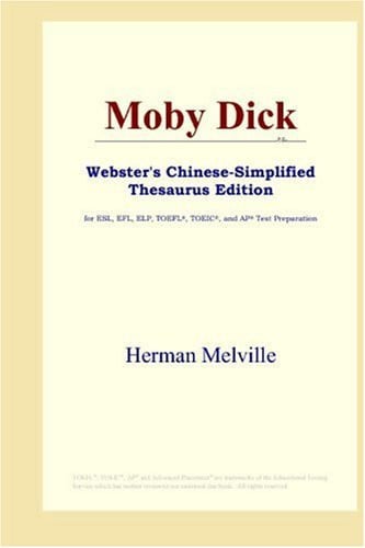 Moby Dick (Webster's Chinese-Simplified Thesaurus Edition)