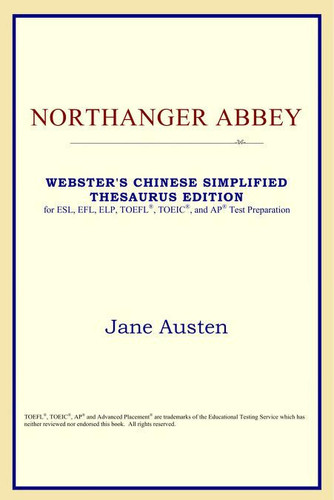 Northanger Abbey (Webster's Chinese-Simplified Thesaurus Edition)