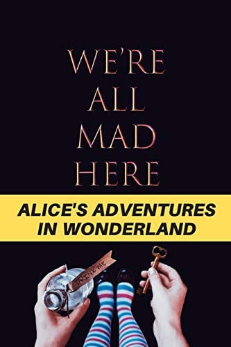 Alice's Adventures in Wonderland