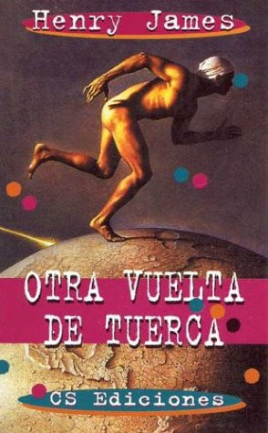 Otra Vuelta de Tuerca (Spanish Edition)
