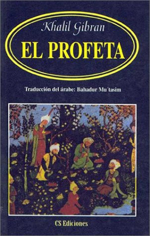 Profeta, El (Spanish Edition)