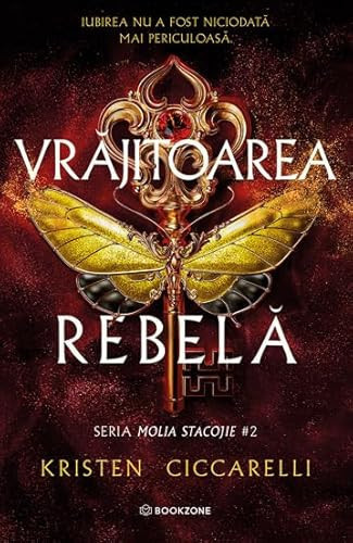 Vrajitoarea rebela. Seria Molia Stacojie Vol.2