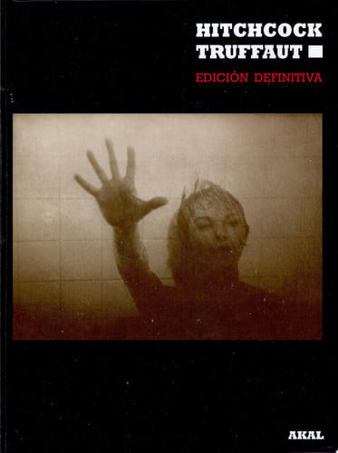 Hitchcock-Truffaut: edición definitiva