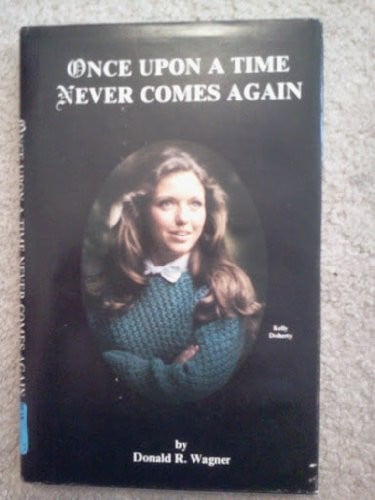 Cover of Once upon a Time Never Comes Again