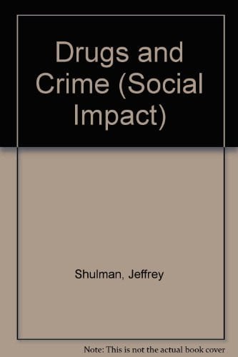 Cover of Drugs and Crime