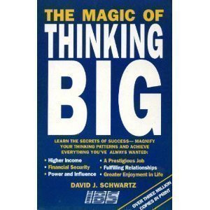 Magic of Thinking Big