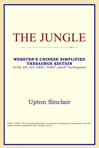 The Jungle (Webster's Chinese-Simplified Thesaurus Edition)