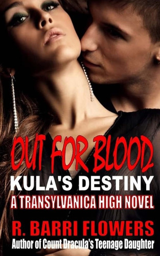Out for Blood Kula's Destiny